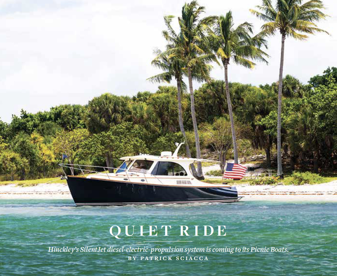 Hinckley SilentJet Featured in Yachting Magazine